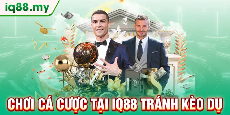 choi-ca-cuoc-tai-iq88-tranh-keo-du