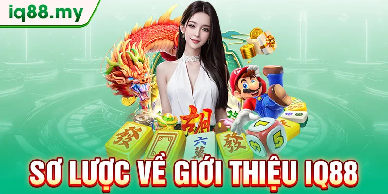 so-luoc-ve-gioi-thieu-iq88